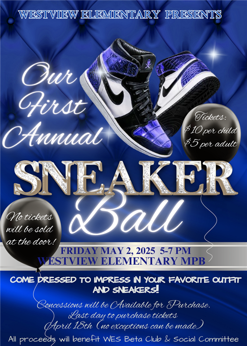 The image is a flyer providing details about Westview's Sneaker Ball on Friday, May 2nd from 5:00-7:00 PM.